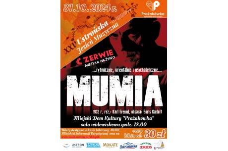 XXV Ustrońska Jesień Muzyczna - Film "Mumia" z muzyką na żywo / Zespół Czerwie